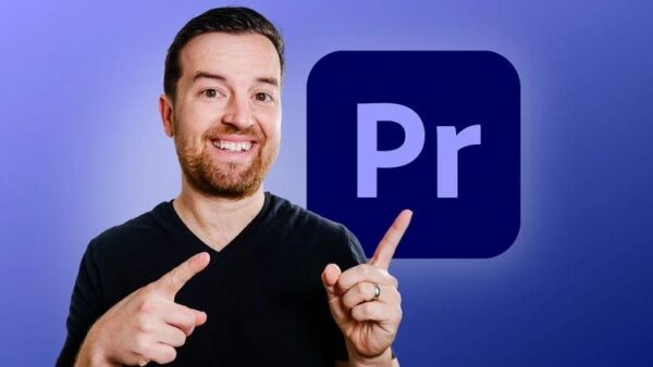 Adobe Premiere Pro Masterclass: Video Editing in Premiere