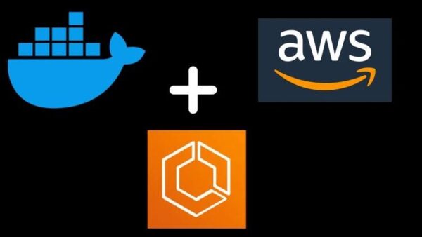 Complete Amazon ECS Bootcamp - From Zero to Hero