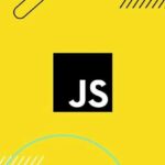 JavaScript Course - From Basic to Advanced