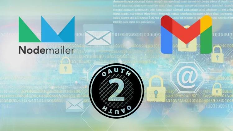 Sending emails with ExpressJS, Nodemailer, Gmail and OAuth2
